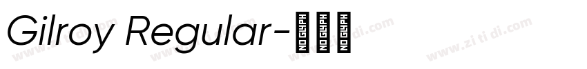 Gilroy Regular字体转换